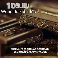 Apróhirdetés, Greenlife Csokoládé Csomag: Csokoládé alapanyagok