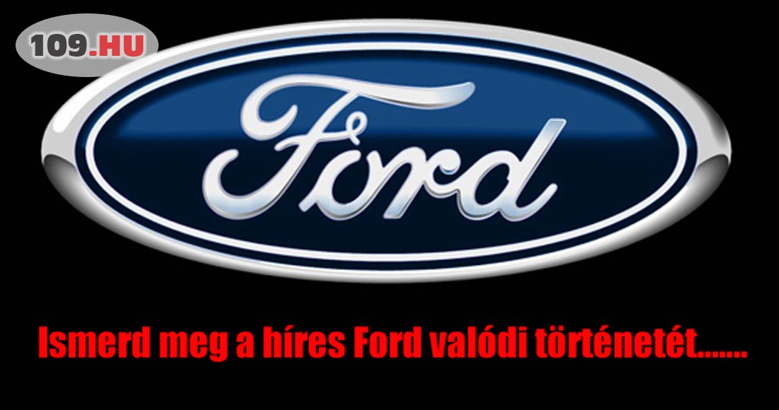 A Ford története röviden